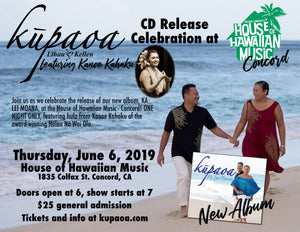 TICKET: Kūpaoa CD release at House of Hawaiian Music - Concord